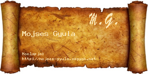 Mojses Gyula névjegykártya